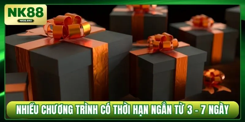 Nhiều chương trình có thời hạn ngắn từ 3 – 7 ngày